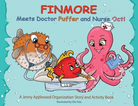 Paperback Finmore Meets Doctor Puffer and Nurse Octi Book