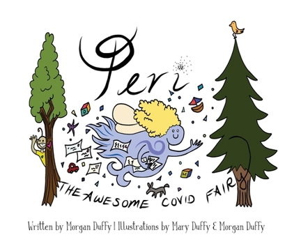 Hardcover Peri the Awesome COVID Fairy Book