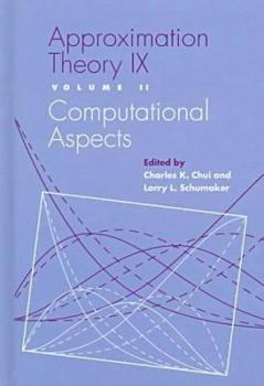 Hardcover Approximation Theory IX: Volume II: Computational Aspects Book