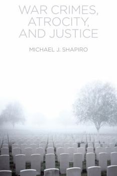 Paperback War Crimes, Atrocity and Justice Book