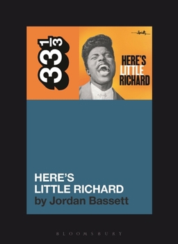 Little Richard's Here's Little Richard - Book #179 of the 33⅓ Main Series