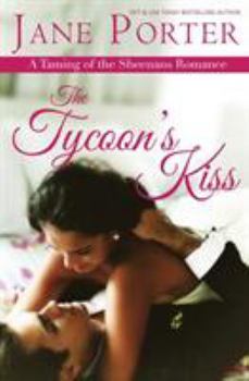 Beauty's Kiss - Book #2 of the Taming of the Sheenans