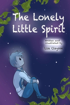 Paperback The Lonely Little Spirit Book