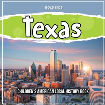 Paperback Texas: Children's American Local History Book