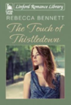Paperback The Touch of Thistledown [Large Print] Book