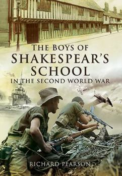 Hardcover The Boys of Shakespeare's School in the Second World War Book