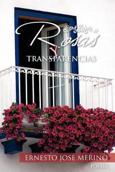 Paperback Rosas y Transparencias [Spanish] Book