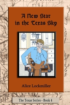 Paperback A New Star in the Texas Sky Book
