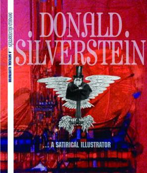 Paperback Donald Silverstein: ... a satirical illustrator Book