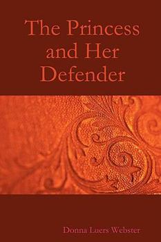 The Princess and Her Defender