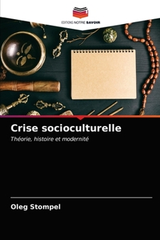 Paperback Crise socioculturelle [French] Book
