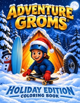 Paperback Adventure Groms: Holiday Edition Coloring Book