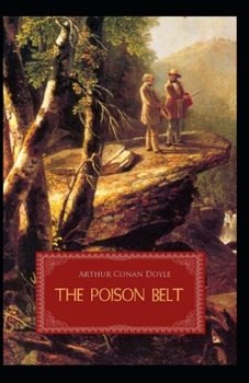 The Poison Belt( Illustrated edition)