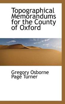 Topographical Memorandums for the County of Oxford