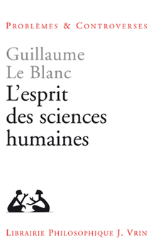 Paperback L'Esprit Des Sciences Humaines [French] Book