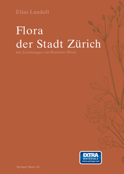 Paperback Flora Der Stadt Zürich: (1984-1998) [German] Book