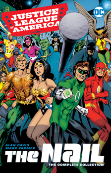 JLA: The Nail/Another Nail, Deluxe Edition