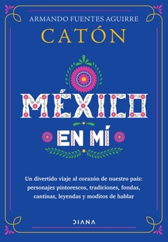 Paperback México En Mí [Spanish] Book