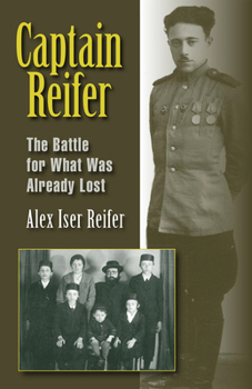 Paperback Captain Reifer: The Battle for What Was Already Lost Book