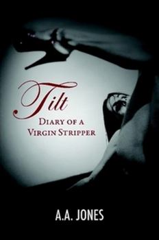 Paperback Tilt Diary of a Virgin Stripper Book