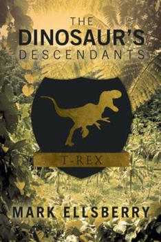 Paperback The Dinosaur's Descendants Book