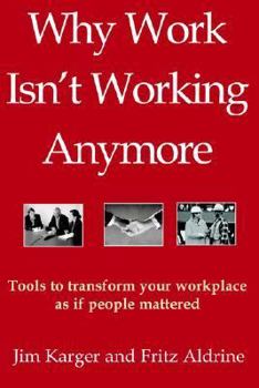 Paperback Why Work Isn't Working Anymore Book