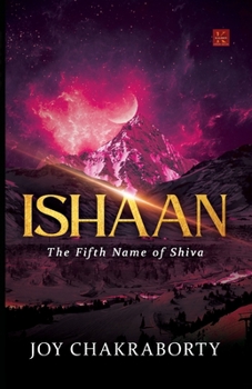 Paperback Ishaan: The Fift Name of Shiva Book