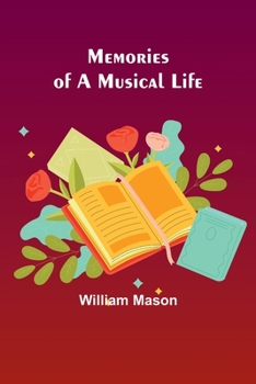 Paperback Memories of a Musical Life Book