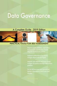 Paperback Data Governance A Complete Guide - 2019 Edition Book