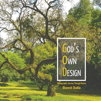 Paperback God's Own Design - Photographic Journey Through Nature Book