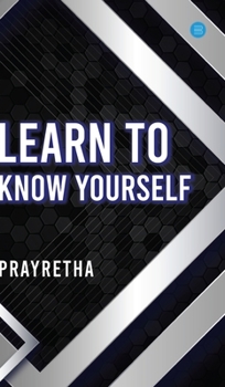 Hardcover Learn to Know Yourself Book
