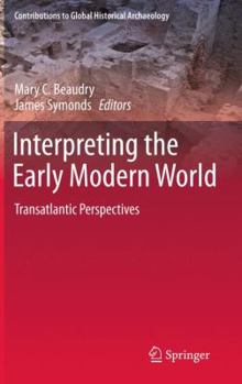 Hardcover Interpreting the Early Modern World: Transatlantic Perspectives Book
