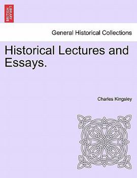 Paperback Historical Lectures and Essays. Book
