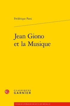 Jean Giono Et La Musique