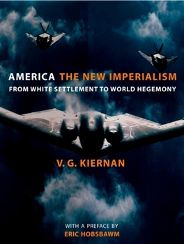 Paperback America: The New Imperialism: From White Settlement to World Hegemony Book