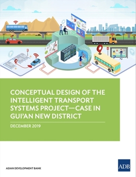 Paperback Conceptual Design of the Intelligent Transport Systems Project-Case in Gui'an New District Book
