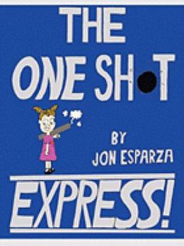 Paperback The One Shot Express Book