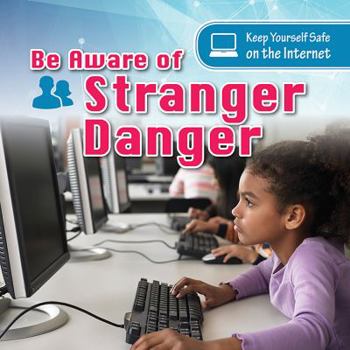 Paperback Be Aware of Stranger Danger Book