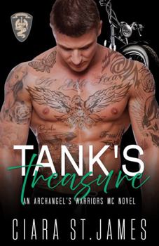 Tank's Treasure (Hunters Creek Archangel's Warriors MC) - Book #9 of the Hunters Creek Archangel's Warriors MC