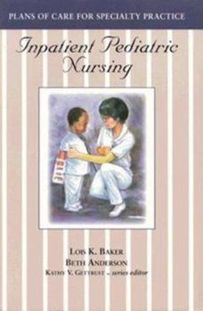 Paperback Inpatient Pediatric Nursing Book