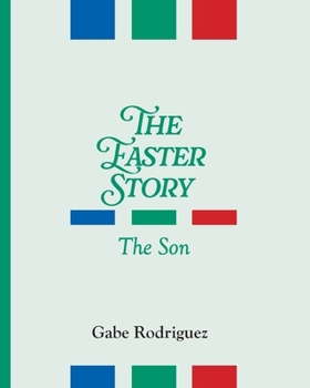 Paperback The Easter Story: The Son Book