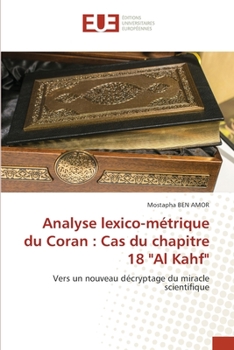 Paperback Analyse lexico-métrique du Coran: Cas du chapitre 18 "Al Kahf" [French] Book