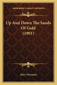 Up and Down the Sands of Gold