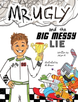 Paperback Mr. Ugly and the Big Messy Lie Book