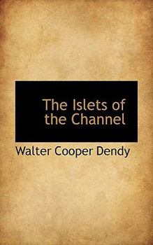 The Islets of the Channel