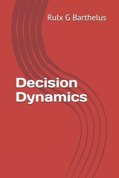 Paperback Decision Dynamics Book