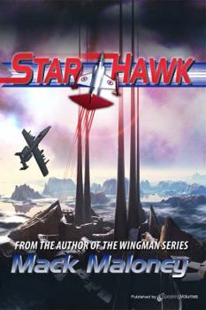 Starhawk 01: Starhawk - Book #1 of the Starhawk