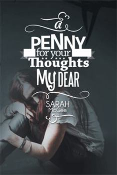 Paperback A Penny for Your Thoughts My Dear Book