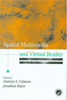 Paperback Spatial Multimedia and Virtual Reality Book