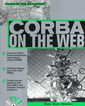Paperback CORBA on the Web [With Contains an Evaluation Version of Iona's Orbix...] Book